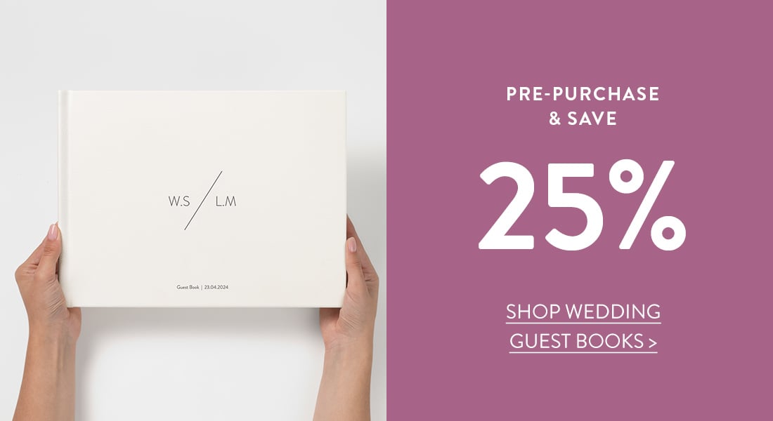 Pre-purchase and save 25% on Wedding Guest Books